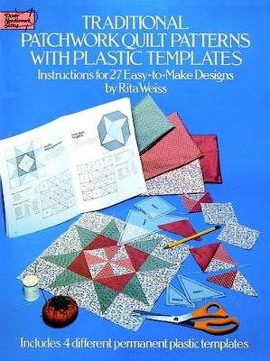 Traditional patchwork quilt patterns with plastic templates - instructions