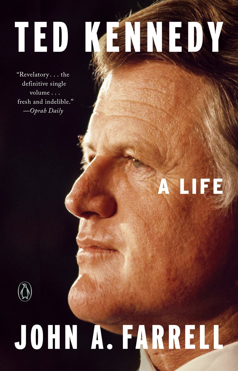 Ted Kennedy: A Life