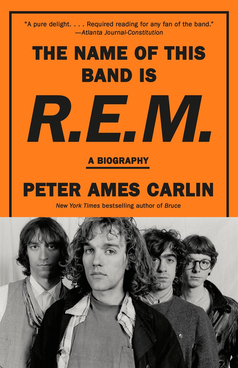 The Name of This Band Is R.E.M.: A Biography