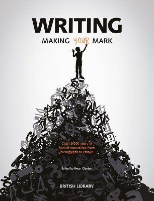 Writing Making Your Mark