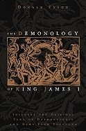 Demonology of king james - includes the original text of daemonologie and n