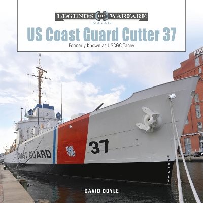 US Coast Guard Cutter 37: Formerly Known as USCGC Taney