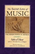 Secret Lore Of Music : The Hidden Power of Orpheus
