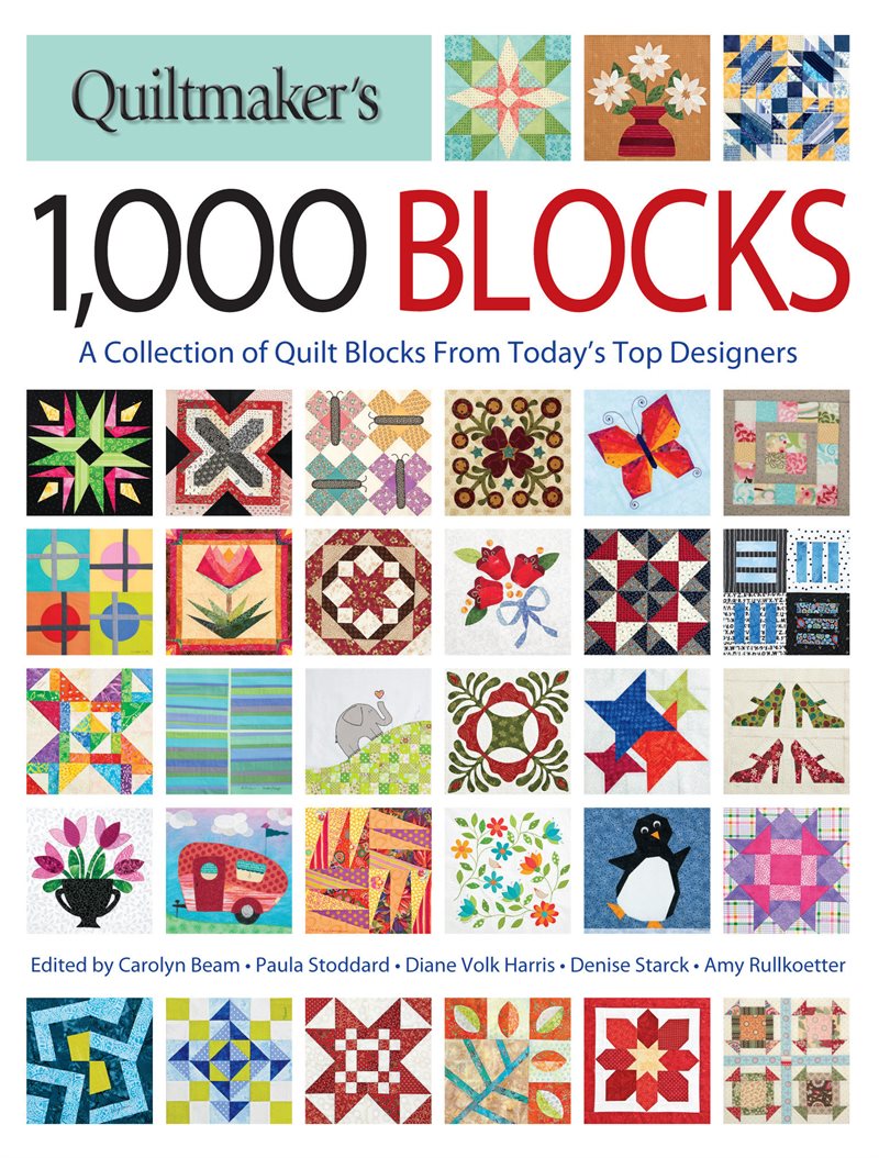 Quiltmakers 1,000 blocks - the complete collection of quilt blocks from tod