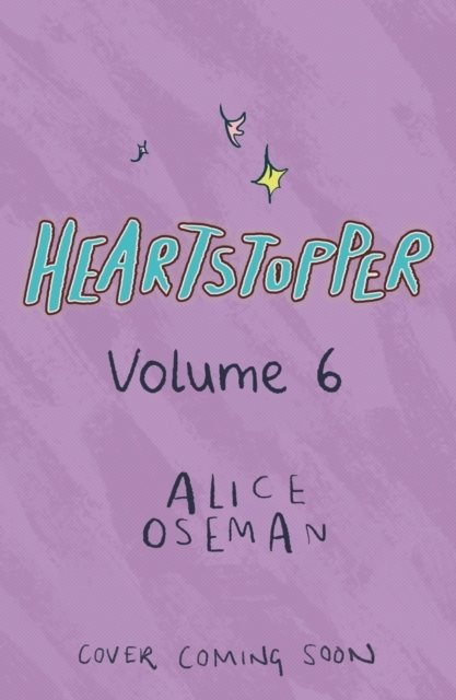 Heartstopper Volume 6