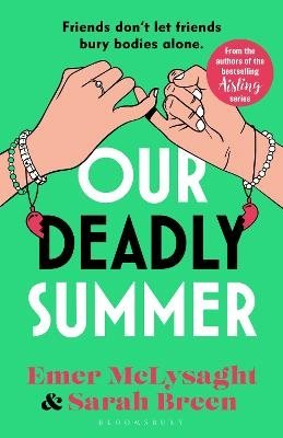 Our Deadly Summer