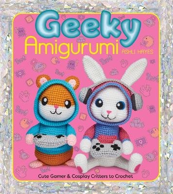 Geeky Amigurumi