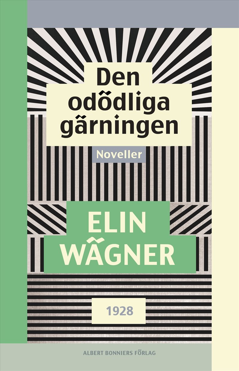 Den odödliga gärningen : Noveller