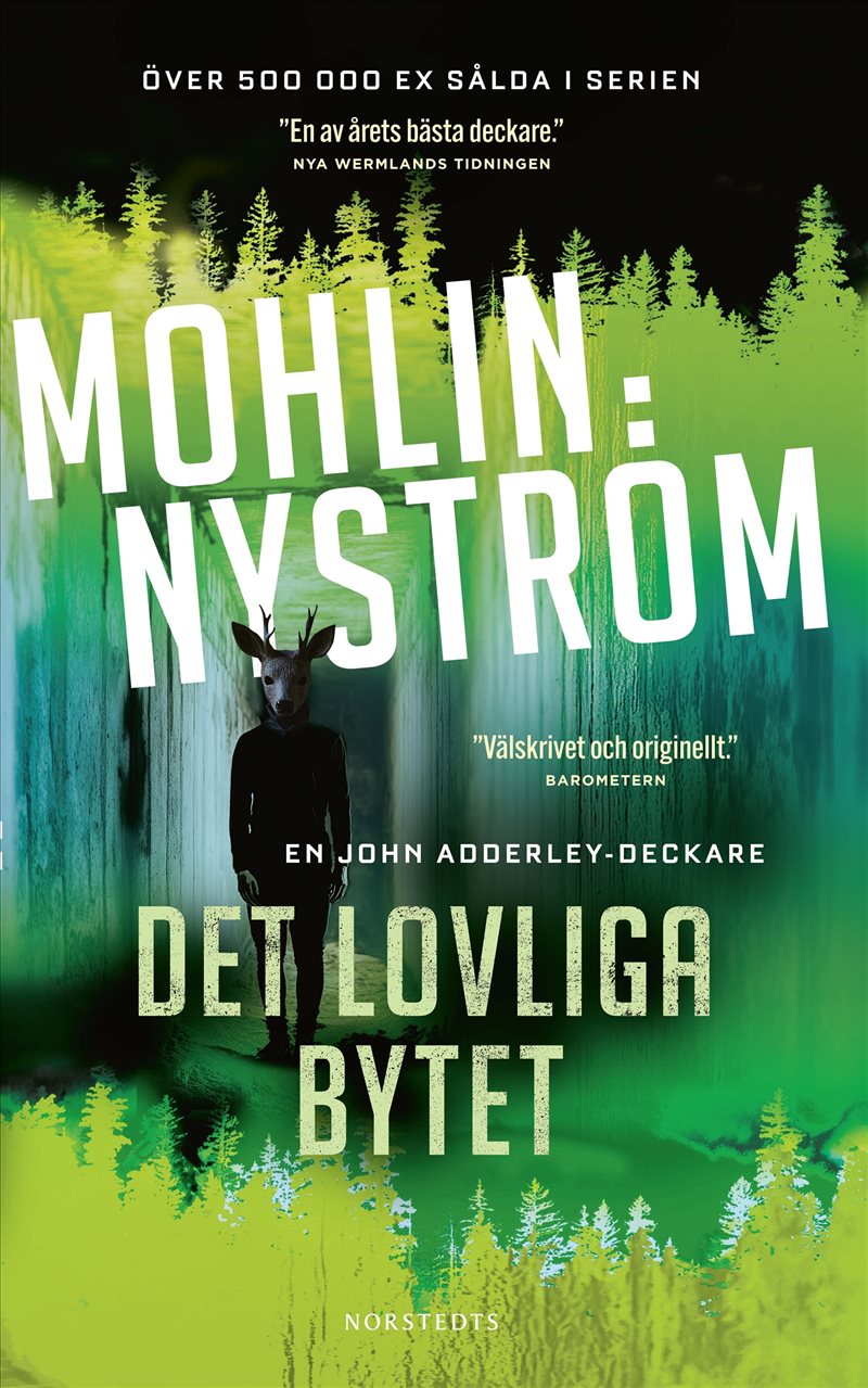 Det lovliga bytet