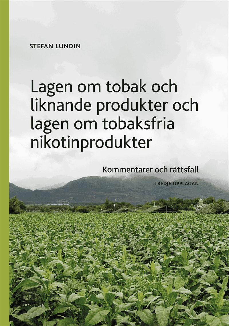 Lagen om tobak och liknande produkter och lagen om tobaksfria nikotinprodukter