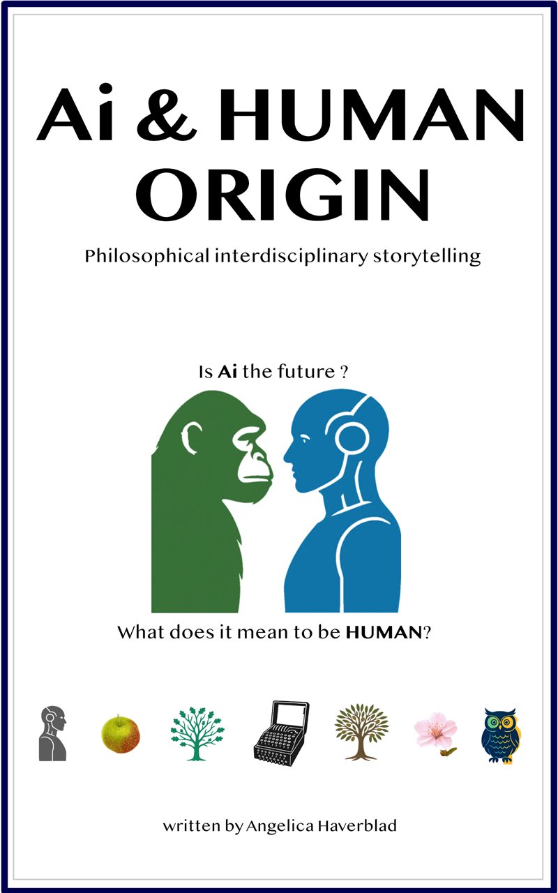Ai & Human Origin : Philosophical interdisciplinary storytelling