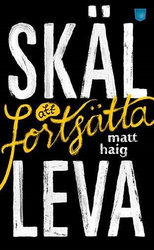 Skäl att fortsätta leva