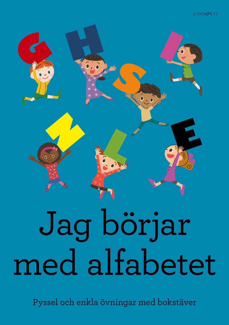 Jag börjar med alfabetet : pyssel och enkla övningar med bokstäver