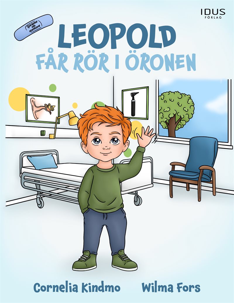Leopold får rör i öronen