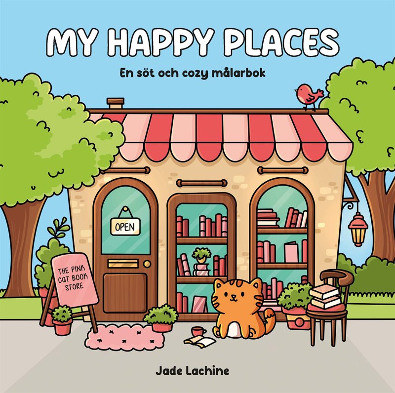 My Happy Places : En söt och cozy målarbok