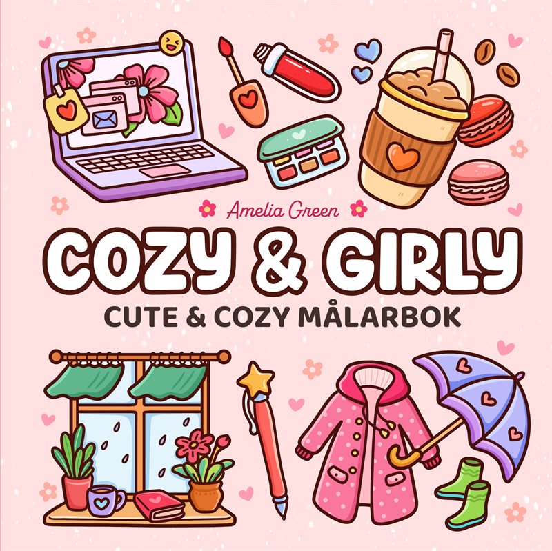 Cozy & girly målarbok
