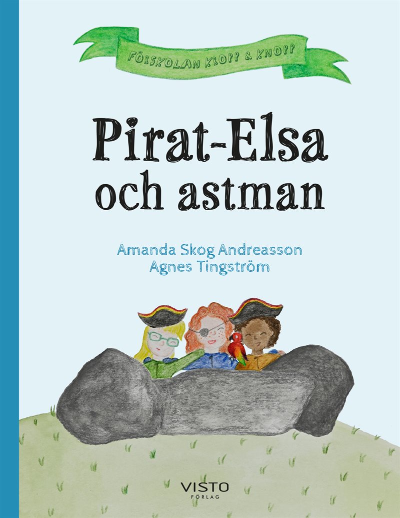 Pirat-Elsa och astman