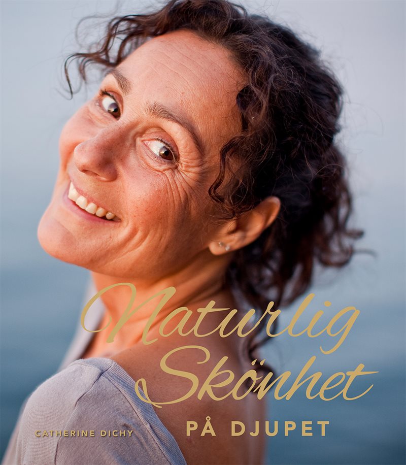Naturlig skönhet : på djupet