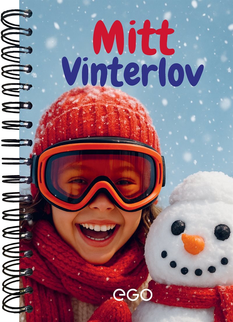 Mitt vinterlov - Boken som bevarar vinterns bästa stunder för alltid