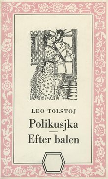 Polikusjka ; Efter balen